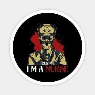 Nursing- Trust Me I'm A Nurse Horror Halloween Nurses Magnet